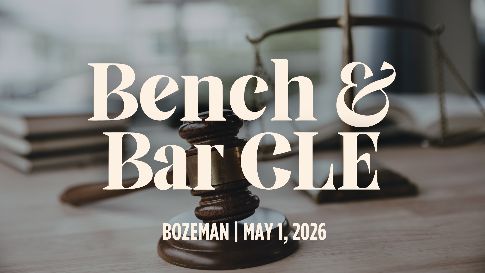 2026 Bench Bar CLE Event Image